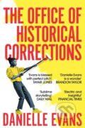 Kniha: The Office of Historical Corrections (Danielle Evans). Picador, 2022 Kniha: The Office of Historical Corrections (Danielle Evans). Picador, 2022