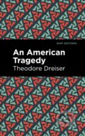 Kniha: An American Tragedy (Theodore Dreiser). West Margin Press, 2022 Kniha: An American Tragedy (Theodore Dreiser). West Margin Press, 2022