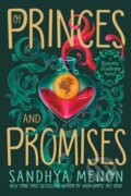 Kniha: Of Princes and Promises (Sandhya Menon). Simon & Schuster Books for Young Readers, 2023 Kniha: Of Princes and Promises (Sandhya Menon). Simon & Schuster Books for Young Readers, 2023