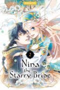 Kniha: Nina the Starry Bride 2 (Rikachi). Kodansha Comics, 2023 Kniha: Nina the Starry Bride 2 (Rikachi). Kodansha Comics, 2023