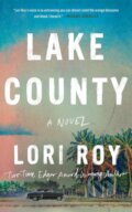 Kniha: Lake County (Lori Roy). Thomas & Mercer, 2024 Kniha: Lake County (Lori Roy). Thomas & Mercer, 2024