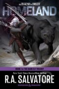 Kniha: Homeland: Dungeons & Dragons (R.A. Salvatore). Random House, 2024 Kniha: Homeland: Dungeons & Dragons (R.A. Salvatore). Random House, 2024