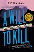 Kniha: A Will to Kill (Rv Raman). Pushkin, 2021 Kniha: A Will to Kill (Rv Raman). Pushkin, 2021