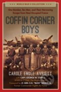 Kniha: Coffin Corner Boys (Carole Engle Avriett). , 2021 Kniha: Coffin Corner Boys (Carole Engle Avriett). , 2021
