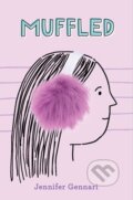 Kniha: Muffled (Jennifer Gennari). Simon & Schuster Books for Young Readers, 2021 Kniha: Muffled (Jennifer Gennari). Simon & Schuster Books for Young Readers, 2021