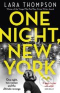 Kniha: One Night, New York (Lara Thompson). Virago, 2021 Kniha: One Night, New York (Lara Thompson). Virago, 2021