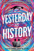 Kniha: Yesterday Is History (Kosoko Jackson). , 2022 Kniha: Yesterday Is History (Kosoko Jackson). , 2022