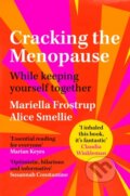 Kniha: Cracking the Menopause, 2022 Kniha: Cracking the Menopause, 2022