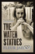 Kniha: The Water Statues (Fleur Jaeggy). And Other Stories, 2022 Kniha: The Water Statues (Fleur Jaeggy). And Other Stories, 2022