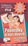 Kniha: Poviedky o nás dvoch (Autorský kolektiv). Evitapress Kniha: Poviedky o nás dvoch (Autorský kolektiv). Evitapress