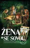 Kniha: Žena se sovou (Zuzana Hloušková). Fortna, 2017 Kniha: Žena se sovou (Zuzana Hloušková). Fortna, 2017