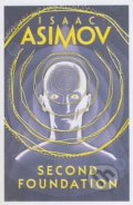 Kniha: Second Foundation (Isaac Asimov). HarperCollins, 2016 Kniha: Second Foundation (Isaac Asimov). HarperCollins, 2016