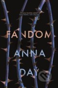 Kniha: Fandom (Anna Day). Baronet, 2018 Kniha: Fandom (Anna Day). Baronet, 2018