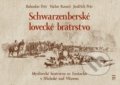 Kniha: Schwarzenberské lovecké bratrstvo (Bohuslav Petr, Jindřich Petr a Václav Rameš). Havlíček Brain Team, 2013 Kniha: Schwarzenberské lovecké bratrstvo (Bohuslav Petr, Jindřich Petr a Václav Rameš). Havlíček Brain Team, 2013