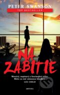 Kniha: Na zabitie (Peter Swanson). Aktuell, 2017 Kniha: Na zabitie (Peter Swanson). Aktuell, 2017