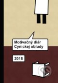 Kniha: Motivačný diár Cynickej obludy 2018, 2017 Kniha: Motivačný diár Cynickej obludy 2018, 2017