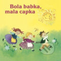 Hudební CD: Bola babka, mala capka (A.L.I.). A.L.I., 2017 Hudební CD: Bola babka, mala capka (A.L.I.). A.L.I., 2017