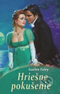 E-kniha: Hriešne pokušenie (Gaelen Foley), 2017 E-kniha: Hriešne pokušenie (Gaelen Foley), 2017
