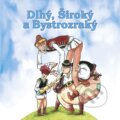 Audiokniha: Dlhý, Široký a Bystrozraký (A.L.I.). A.L.I., 2017 Audiokniha: Dlhý, Široký a Bystrozraký (A.L.I.). A.L.I., 2017