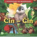 Audiokniha: Čin-Čin (Ľudmila Podjavorinská). A.L.I., 2017 Audiokniha: Čin-Čin (Ľudmila Podjavorinská). A.L.I., 2017