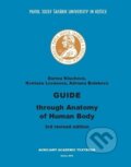 Guide through Anatomy of Human Body - Darina Kluchová, Univerzita Pavla Jozefa Šafárika v Košiciach, 2016