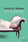 E-kniha: Lži na pohovke (Irvin D. Yalom), 2017 E-kniha: Lži na pohovke (Irvin D. Yalom), 2017