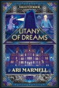 Kniha: Litany of Dreams (Ari Marmell). Aconyte, 2021 Kniha: Litany of Dreams (Ari Marmell). Aconyte, 2021