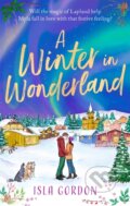 Kniha: A Winter in Wonderland (Isla Gordon). Sphere, 2021 Kniha: A Winter in Wonderland (Isla Gordon). Sphere, 2021