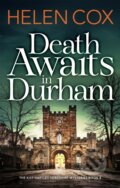 Kniha: Death Awaits in Durham (Helen Cox). Quercus, 2021 Kniha: Death Awaits in Durham (Helen Cox). Quercus, 2021