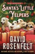 Kniha: Santa's Little Yelpers (David Rosenfelt). Minotaur Books, 2022 Kniha: Santa's Little Yelpers (David Rosenfelt). Minotaur Books, 2022