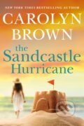 Kniha: The Sandcastle Hurricane (Carolyn Brown). , 2022 Kniha: The Sandcastle Hurricane (Carolyn Brown). , 2022