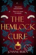 Kniha: The Hemlock Cure (Joanne Burn). Sphere, 2022 Kniha: The Hemlock Cure (Joanne Burn). Sphere, 2022