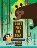 Kniha: Don't Feed the Bear (Kathleen Doherty). , 2022 Kniha: Don't Feed the Bear (Kathleen Doherty). , 2022