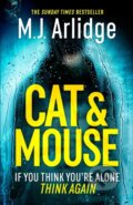 Kniha: Cat And Mouse (M. J. Arlidge). Orion, 2022 Kniha: Cat And Mouse (M. J. Arlidge). Orion, 2022
