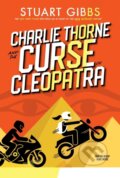 Kniha: Charlie Thorne and the Curse of Cleopatra (Stuart Gibbs). Simon & Schuster Books for Young Readers, 2023 Kniha: Charlie Thorne and the Curse of Cleopatra (Stuart Gibbs). Simon & Schuster Books for Young Readers, 2023