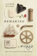 Kniha: Remaking the World (Andrew Wilson). Crossway Books, 2023 Kniha: Remaking the World (Andrew Wilson). Crossway Books, 2023