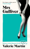 Kniha: Mrs Gulliver (Valerie Martin). Serpents Tail, 2024 Kniha: Mrs Gulliver (Valerie Martin). Serpents Tail, 2024