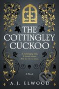 Kniha: The Cottingley Cuckoo (A.J. Elwood). Titan Books, 2021 Kniha: The Cottingley Cuckoo (A.J. Elwood). Titan Books, 2021