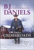 Kniha: AT THE CROSSROADS (B.J. Daniels). , 2021 Kniha: AT THE CROSSROADS (B.J. Daniels). , 2021
