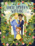 Kniha: Uncle Bobby's Wedding (Sarah Brannen). Hodder Children's Books, 2021 Kniha: Uncle Bobby's Wedding (Sarah Brannen). Hodder Children's Books, 2021