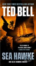 Kniha: Sea Hawke (Ted Bell). , 2022 Kniha: Sea Hawke (Ted Bell). , 2022