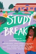 Kniha: Study Break (Aashna Avachat). Feiwel and Friends, 2023 Kniha: Study Break (Aashna Avachat). Feiwel and Friends, 2023