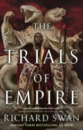 Kniha: The Trials of Empire (Richard Swan). Orbit, 2024 Kniha: The Trials of Empire (Richard Swan). Orbit, 2024