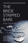 Kniha: The Bride Stripped Bare (Nikki Gemmell). Fourth Estate, 2024 Kniha: The Bride Stripped Bare (Nikki Gemmell). Fourth Estate, 2024