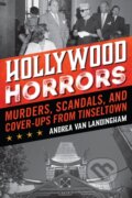 Kniha: Hollywood Horrors (Andrea Van Landingham). Lyons Press, 2021 Kniha: Hollywood Horrors (Andrea Van Landingham). Lyons Press, 2021