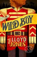 Kniha: Rollercoasters: Wild Boy (Rob Lloyd Jones). Oxford University Press, 2021 Kniha: Rollercoasters: Wild Boy (Rob Lloyd Jones). Oxford University Press, 2021