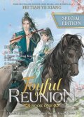 Kniha: Joyful Reunion (Novel) Vol. 1 (Fei Tian Ye Xiang). Seven Seas, 2025 Kniha: Joyful Reunion (Novel) Vol. 1 (Fei Tian Ye Xiang). Seven Seas, 2025