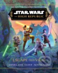 Kniha: Star Wars: The High Republic: Escape from Valo (Alyssa Wong a Daniel Jose Older). Disney Lucasfilm Press, 2024 Kniha: Star Wars: The High Republic: Escape from Valo (Alyssa Wong a Daniel Jose Older). Disney Lucasfilm Press, 2024