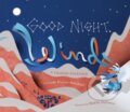 Kniha: Good Night, Wind (Linda Elovitz Marshall). Holiday house, 2023 Kniha: Good Night, Wind (Linda Elovitz Marshall). Holiday house, 2023
