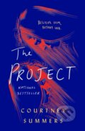 Kniha: The Project (Courtney Summers). Wednesday Books, 2023 Kniha: The Project (Courtney Summers). Wednesday Books, 2023